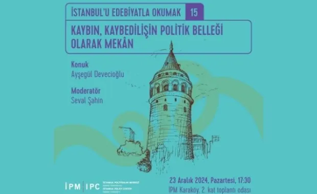 “İstanbul’u Edebiyatla Okumak” Serisi 23 Aralık’ta Ayşegül Devecioğlu ile Devam Ediyor