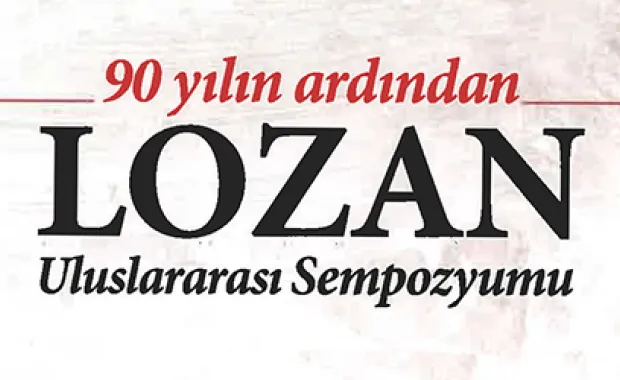 Lozan Antlaşması'nın 90. yılı
