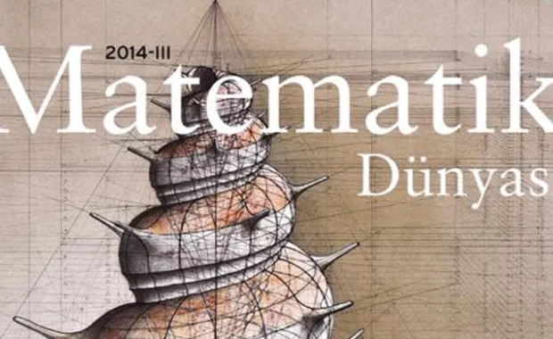 Matematik Dünyası’nın kuruluş hikayesi