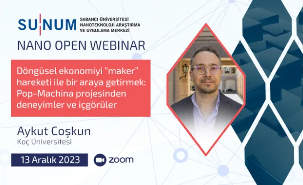 Nano Open Seminer Serisi'nin yeni konuğu Aykut Coşkun