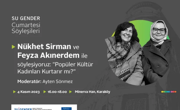 SU Gender Cumartesi Söyleşileri’nin Yeni Konukları Nükhet Sirman ve Feyza Akınerdem