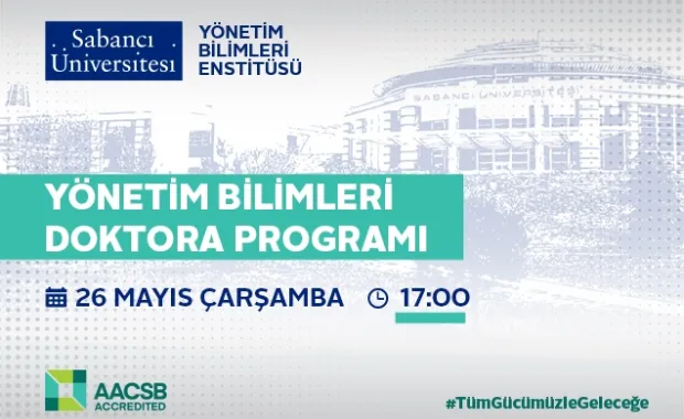 Yönetim Bilimleri Enstitüsü Doktora Programı Tanıtım Toplantısı