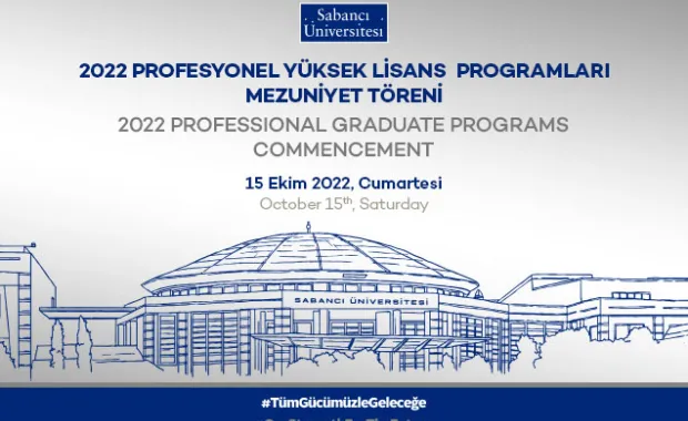 Profesyonel Yüksek Lisans Programları 2022 Mezuniyet Töreni