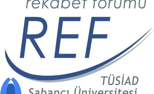 TÜSİAD – Sabancı Üniversitesi Rekabet Forumu REF Yuvarlak Masası’nda alt yapı konusu ele alınacak