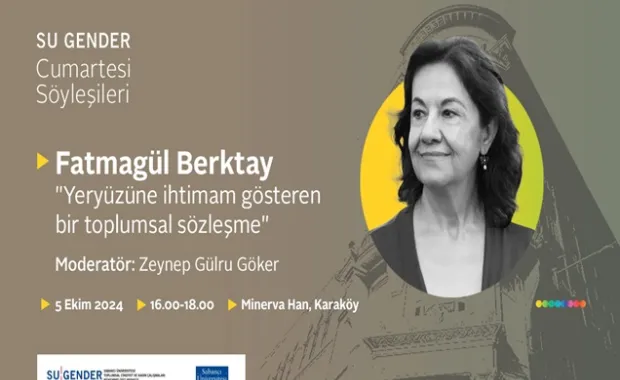 SU Gender Cumartesi Söyleşileri’nde Fatmagül Berktay ile Buluşuyoruz