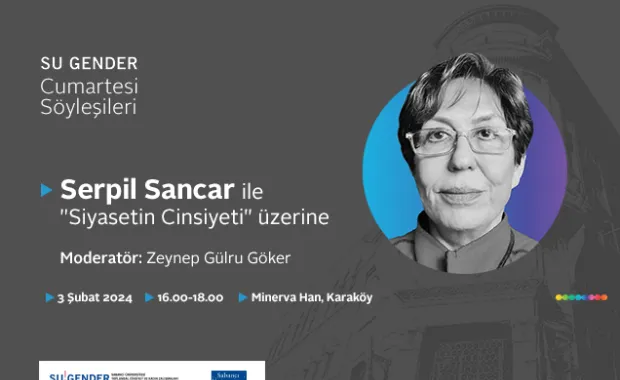 SU Gender Cumartesi Söyleşileri&#039;nin Yeni Konuğu Serpil Sancar