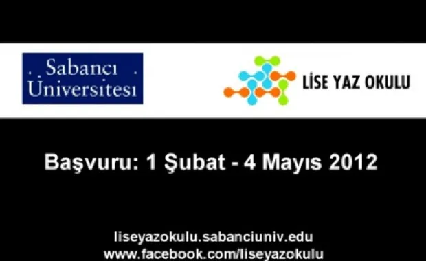 Sabancı Üniversitesi Lise Yaz Okuluna Başvurular Başladı