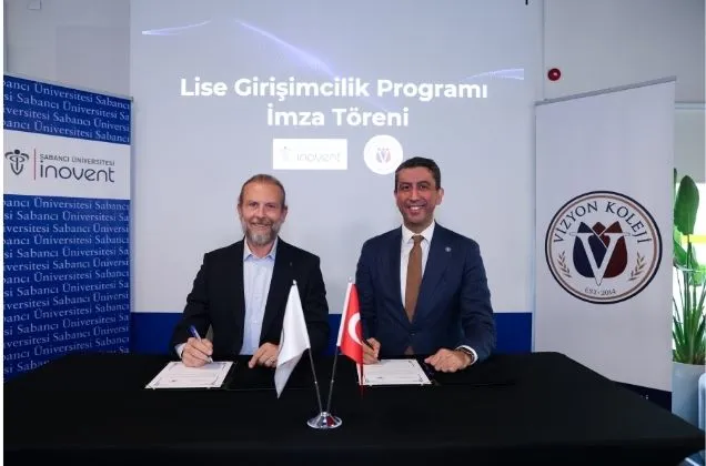 Sabancı Üniversitesi İnovent ve Vizyon Koleji arasında "Lise Girişimcilik Programı" için protokol imzalandı