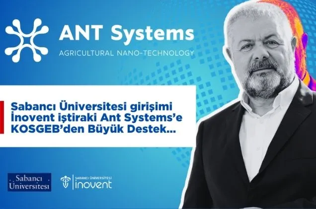 Sabancı University Spin-Off Ant Systems Receives Major Support From KOSGEB