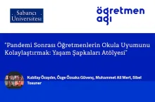 The &quot;Life Hats Workshop&quot; was held in cooperation with Sabancı University and Teacher Network