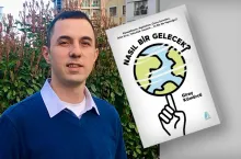 Alumni Giray Kömürcü&#039;s book &quot;Nasıl Bir Gelecek?&quot; published