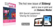 The hot new issue of SUdergi is now in print and on iSabancı Media!