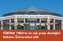 Sabancı University receives support for the highest number of projects in TÜBİTAK 1003