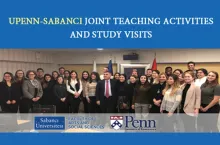Sabancı University and University of Pennsylvania Joint Teaching Activities and Study Visits
