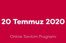 20 Temmuz 2020 Online Tanıtım Programı