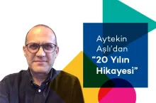 Aytekin Aşlı'dan 20 Yılın Hikayesi