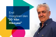 Erol Düzgören'den 20 Yılın Hikayesi