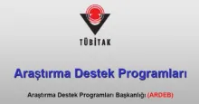 Araştırma Destek Programları'ndan (ARDEB ) Duyuru