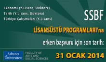 SABANCI ÜNİVERSİTESİ SANAT VE SOSYAL BİLİMLER FAKÜLTESİ (SSBF) LİSANSÜSTÜ PROGRAMLARI 2014 - 2015 GÜZ DÖNEMİ ERKEN BAŞVURULARI