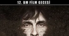 Rektörümüz Nihat Berker ile 12. BM Film Gecesi'nde Behzat Ç. Seni Kalbime Gömdüm İzlenecek