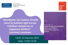 Belediyeler için Kadına Yönelik Hane İçi Şiddetle İlgili Kurum Politikası Geliştirme ve Uygulama Rehberi kamuoyuyla paylaşılacak