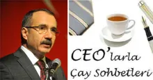 CEO'larla Çay Sohbetleri Ekibi Milli Eğitim Bakanı Ömer Dinçer ile biraraya geliyor