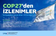 2022 Şarm El-Şeyh İklim Zirvesi-COP27'den İzlenimler