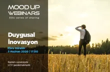 EDU Mood Up Webinars “Duygusal İnovasyon” ile devam ediyor!