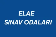 ELAE (İngilizce Dil Ölçme Sınavı) 2. Aşama Sınav Odaları