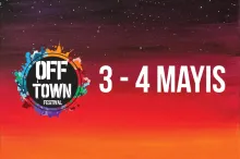“OFFTOWN” ile 4 Mayıs’ta müziğe doyacaksınız!