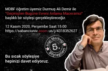 BM Söyleşileri, Durmuş Ali Demir ile "online" devam ediyor