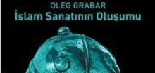 İslam Sanatı Tarihçisi Prof. Dr. Oleg Grabar, ABD'deki Evinde Vefat Etti