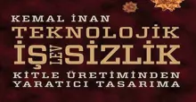 Kemal İnan'la farklı boyutları ile 'Teknolojik İşlevsizlik'