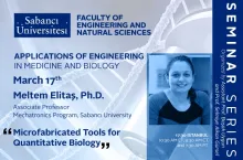 Meltem Elitaş'tan "Microfabricated Tools for Quantitative Biology" semineri