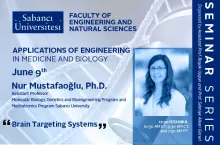 Nur Mustafaoğlu'dan "Brain Targeting Systems" konusunda semineri