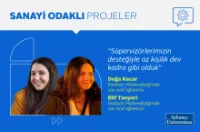 Sanayi Odaklı Projeler ENS 491 Mezuniyet Programı Röportajı: Doğa Kaçar ve Elif Tanyeri