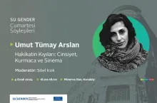 SU Gender Cumartesi Söyleşileri’nde Umut Tümay Arslan ile Buluşuyoruz