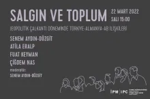 İPM’nin “Salgın ve Toplum” webinar serisi devam ediyor