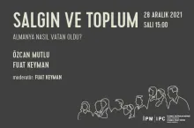 İPM’den “Salgın ve Toplum” webinar serisi: “Almanya nasıl vatan oldu?”