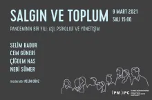"Pandeminin Bir Yılı: Aşı, Psikoloji ve Yönetişim"