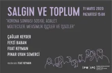 "Korona Sonrası Sosyal Adalet: Mülteciler, Mevsimlik İşçiler ve İşsizler"