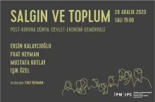 "Post-Korona Dünya: Devlet-Ekonomi-Demokrasi"