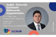 "Sağlık Alanında Giyilebilir Elektronik Uygulamalar" Nano Open Webinarı