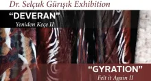 Selçuk Gürışık’ın “Deveran” “Yeniden KeçeII”