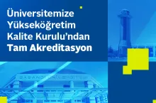 Üniversitemize Yükseköğretim Kalite Kurulu’ndan Tam Akreditasyon