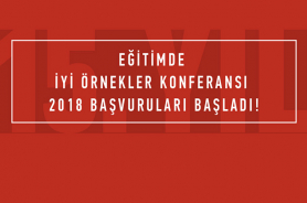 Eğitimde İyi Örnekler Konferansı 2018 başvuruları başladı Resmi