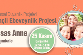 Bilinçli Ebeveynlik Projesi-Hassas Anne Semineri Resmi