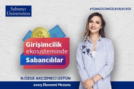 “Being A Sabancı Graduate: Trying To Do What Has Not Been Done” Resmi