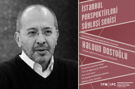 İstanbul Perspektifleri Söyleşi Serisi’nin yeni konuğu Haldun Dostoğlu Resmi