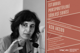 İstanbul Perspektifleri Söyleşi Serisi’nin yeni konuğu Asu Aksoy Resmi